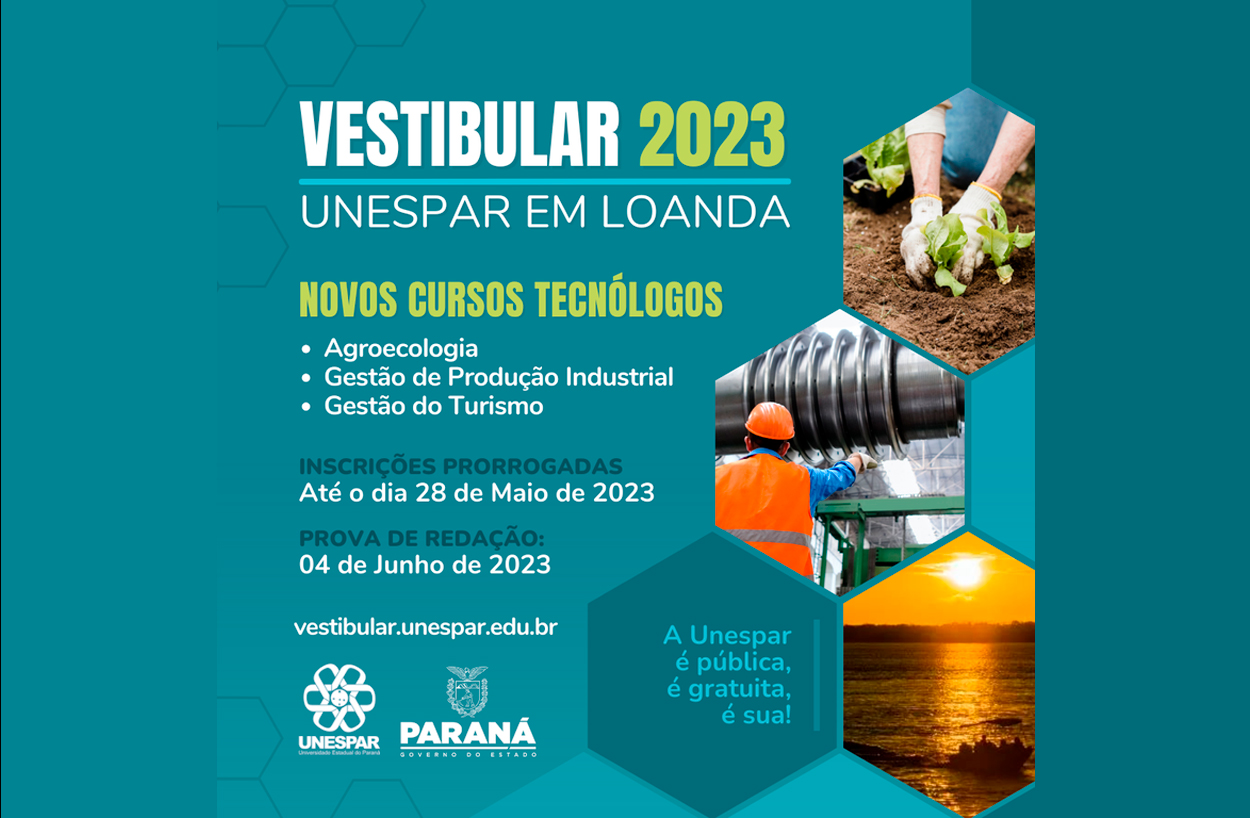 Prorrogadas até o dia 28 de maio as inscrições para o Vestibular dos novos cursos tecnológicos da Unespar em Loanda