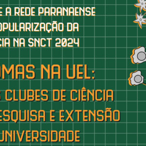 o evento na UEL, os alunos terão oportunidade de conhecer a estrutura física  de onde se realizam as pesquisas e extensão da Universidade (Arte/Isabella Abrão)