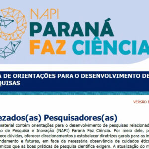 Comitê Científico do NAPI Paraná Faz Ciência desenvolve primeira versão de guia de apoio para pesquisadores da rede