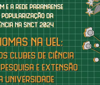 o evento na UEL, os alunos terão oportunidade de conhecer a estrutura física  de onde se realizam as pesquisas e extensão da Universidade (Arte/Isabella Abrão)
