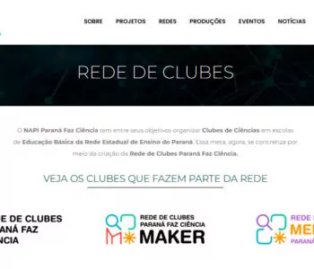 Reprodução de tela do novo site da Rede de Clubes Paraná Faz Ciência (Reprodução/NAPI Paraná Faz Ciência)